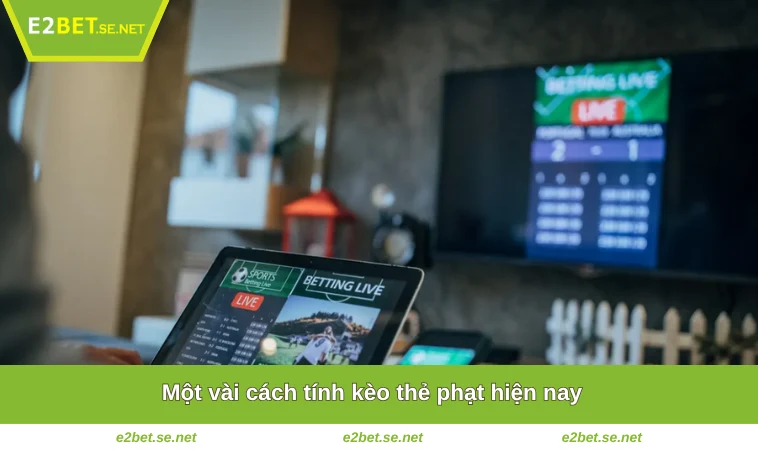 Cách Tính Kèo Thẻ Phạt - Bí Quyết Chiến Thắng Tại E2BET 1 Một vài cách tính kèo thẻ phạt hiện nay