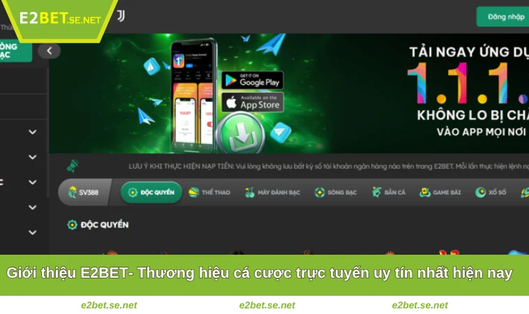 Giới Thiệu E2BET 1 Giới thiệu E2BET- Thương hiệu cá cược trực tuyến uy tín nhất hiện nay