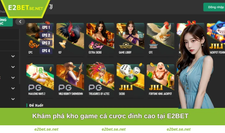 E2BET 37 Khám phá kho game cá cược đỉnh cao tại E2BET